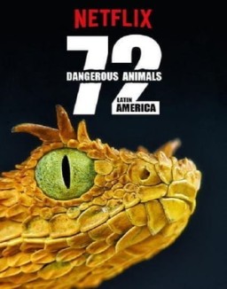 72 Animales Peligrosos: América Latina online gratis