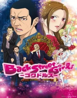 Back Street Girls: Gokudolls online gratis
