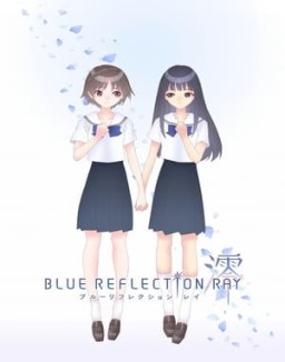 Blue Reflection Ray online gratis