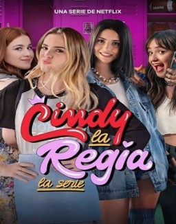 Cindy la Regia: La serie online
