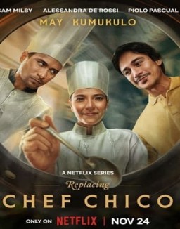 El reemplazo del chef Chico online gratis