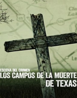 Escena del crimen: Los campos de la muerte de Texas online gratis