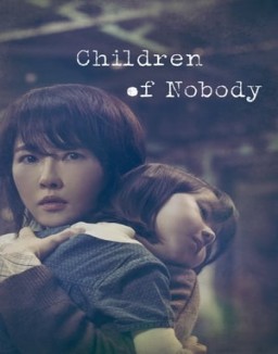 Hijos De Nadie (Children of Nobody) online gratis
