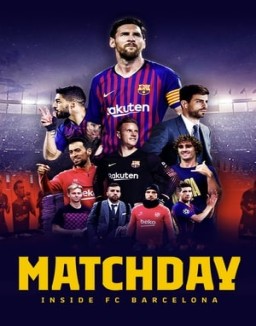 Matchday: Inside FC Barcelona online gratis