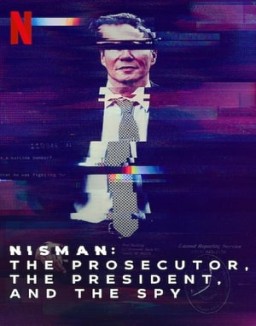 Nisman: El fiscal, la presidenta y el espía online gratis