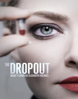 The Dropout: Auge y caída de Elizabeth Holmes online gratis